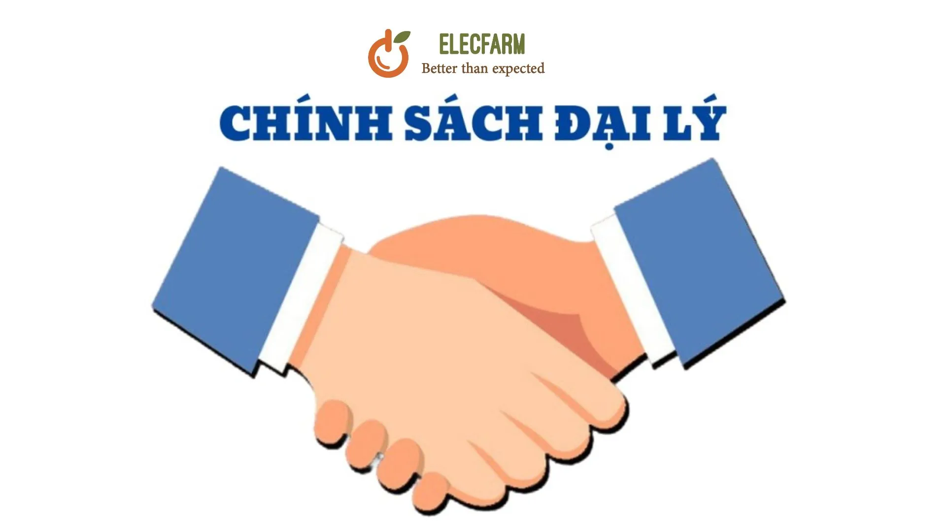 Chính sách đại lý của ELECFARM